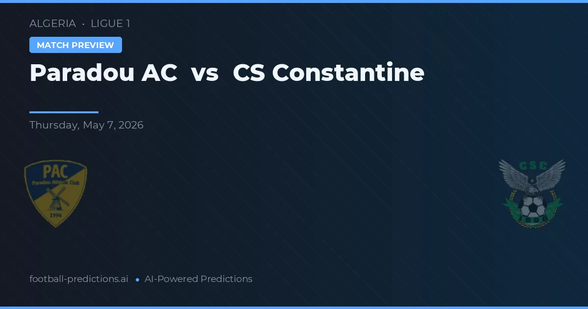 Paradou AC vs CS Constantine — voorspelling en vooruitblik wedstrijd