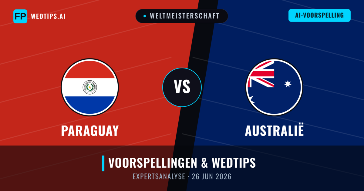 Paraguay vs Australië — voorspelling en vooruitblik wedstrijd