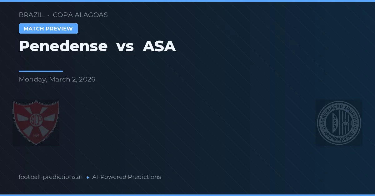 Penedense vs ASA — voorspelling en vooruitblik wedstrijd