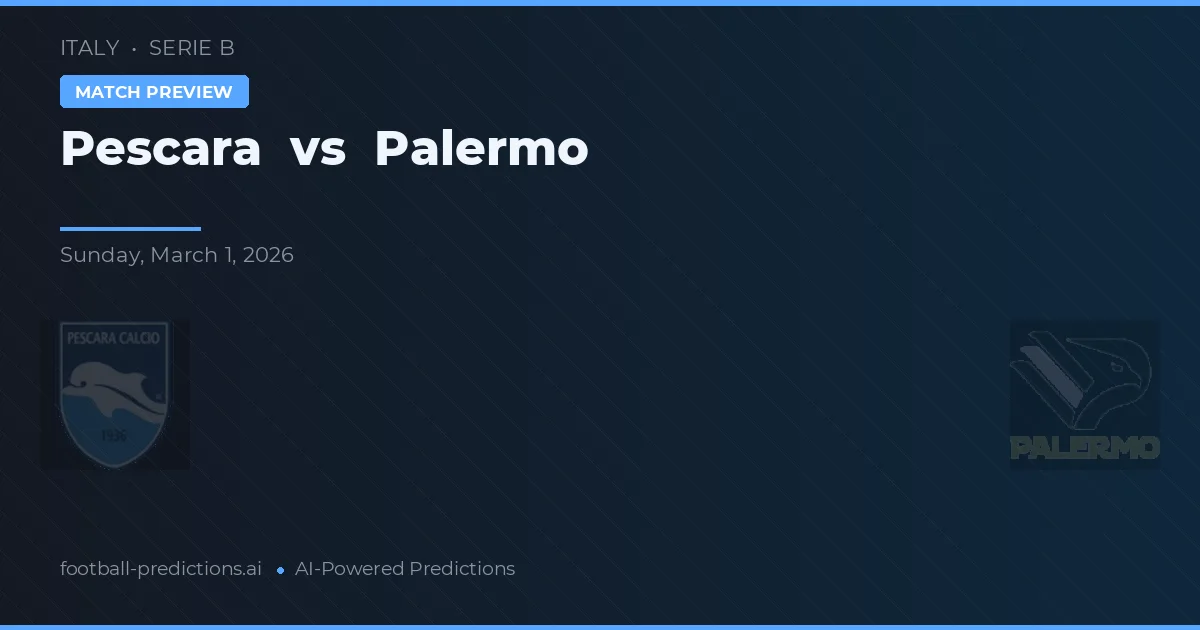 Pescara vs Palermo — voorspelling en vooruitblik wedstrijd