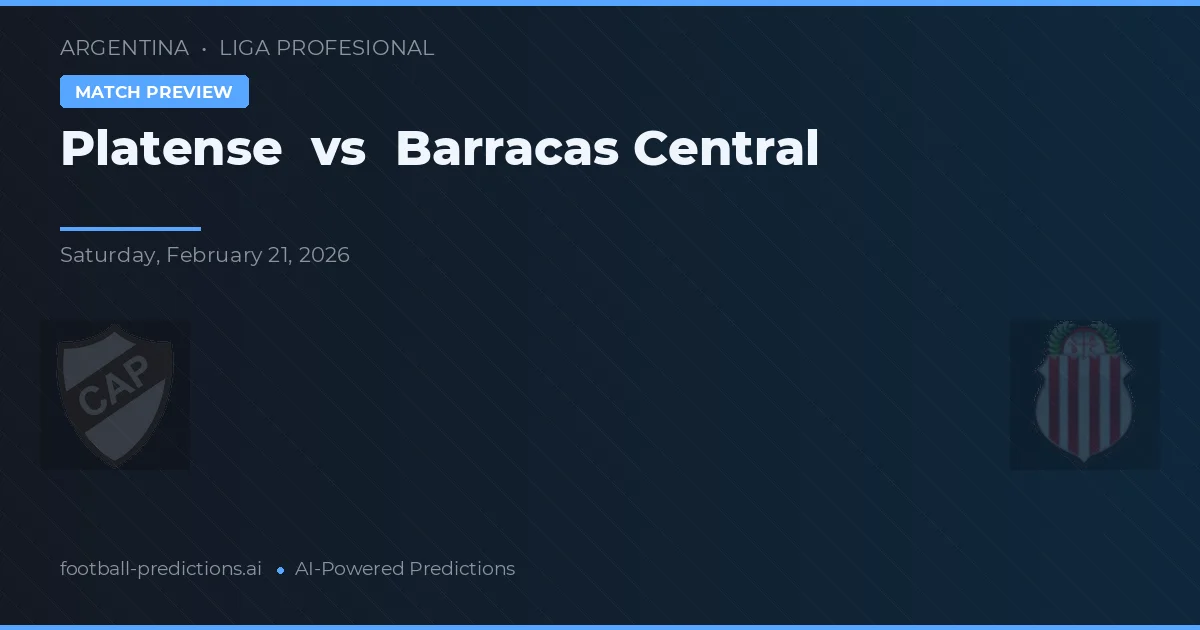 Platense vs Barracas Central — voorspelling en vooruitblik wedstrijd