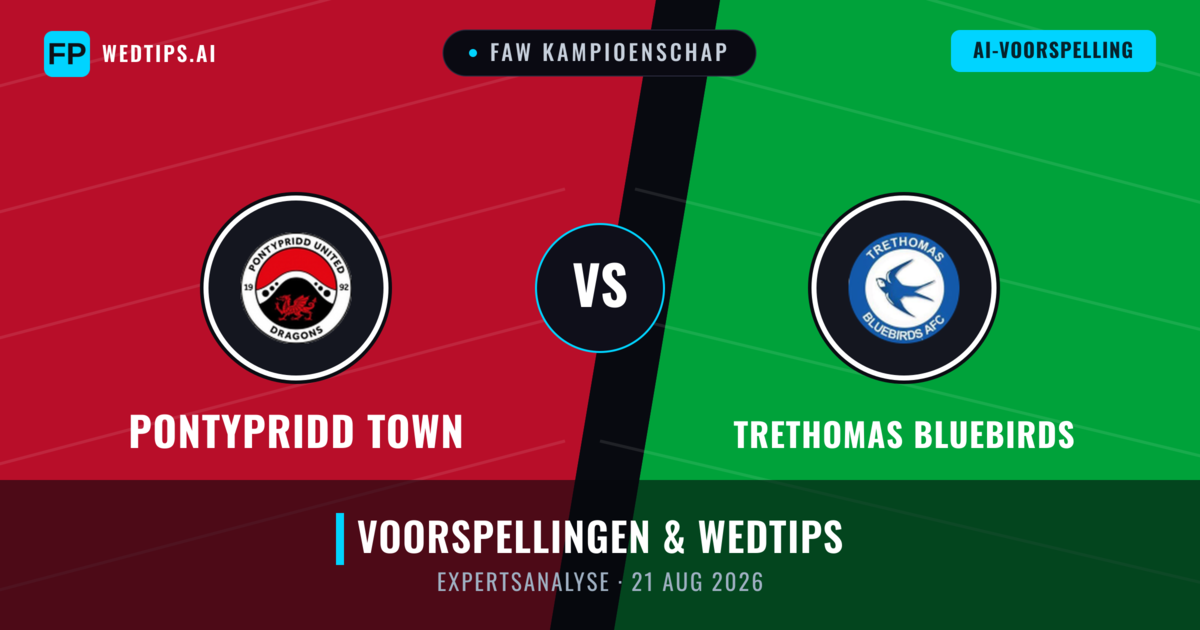 Pontypridd Town vs Trethomas Bluebirds — voorspelling en vooruitblik wedstrijd