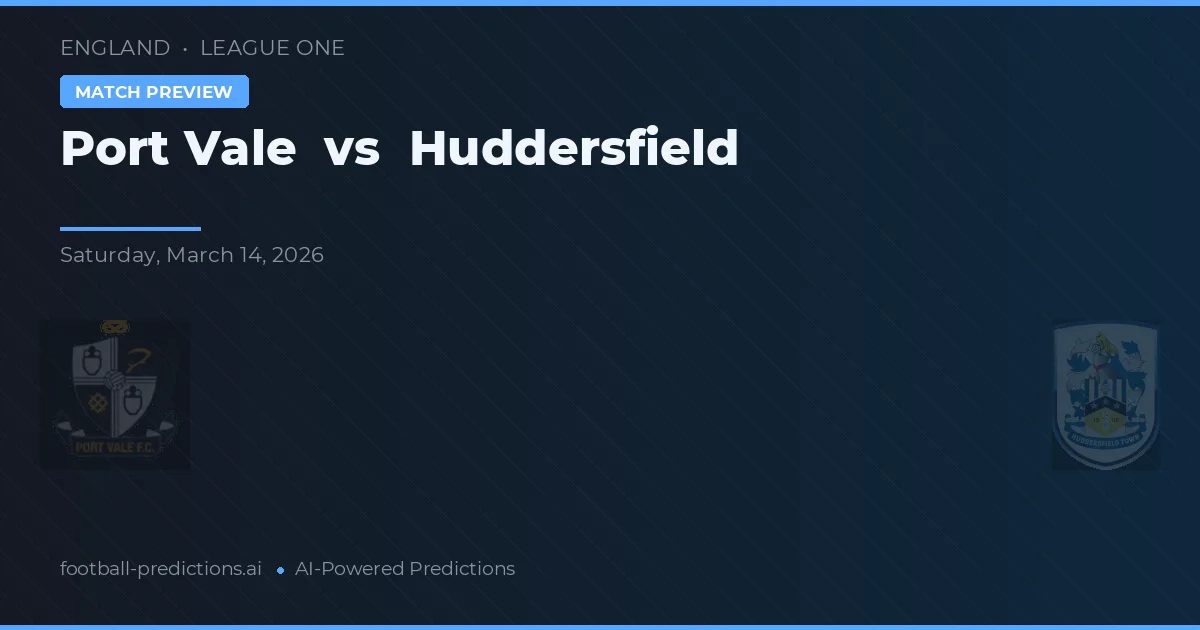 Port Vale vs Huddersfield — voorspelling en vooruitblik wedstrijd