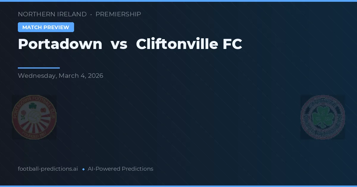 Portadown vs Cliftonville FC — voorspelling en vooruitblik wedstrijd