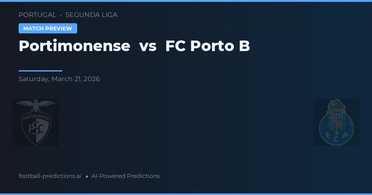 Portimonense vs FC Porto B — voorspelling en vooruitblik wedstrijd