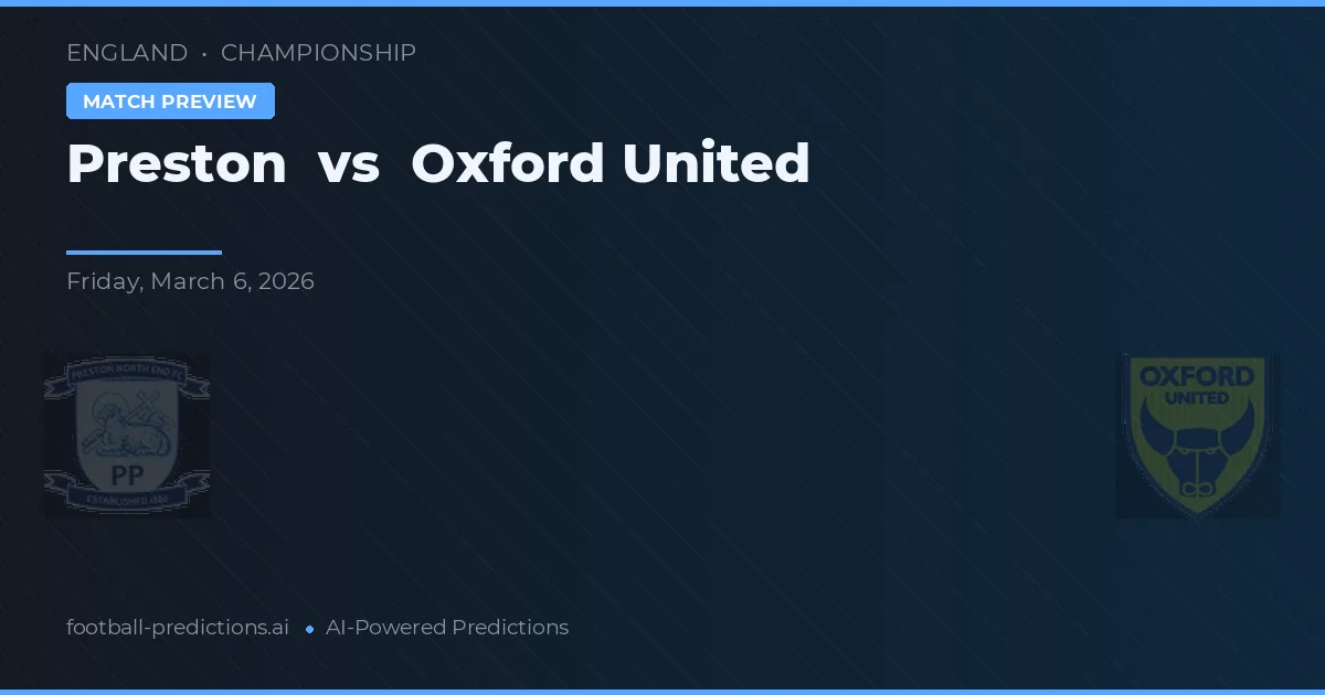 Preston vs Oxford United — voorspelling en vooruitblik wedstrijd