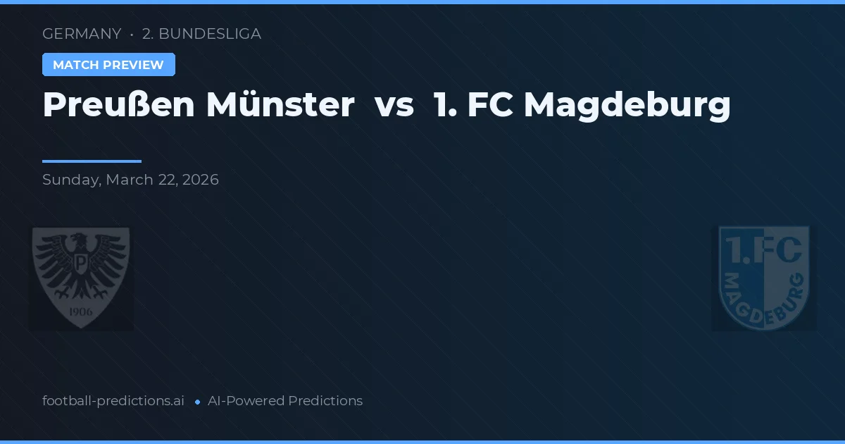 Preußen Münster vs 1. FC Magdeburg — voorspelling en vooruitblik wedstrijd