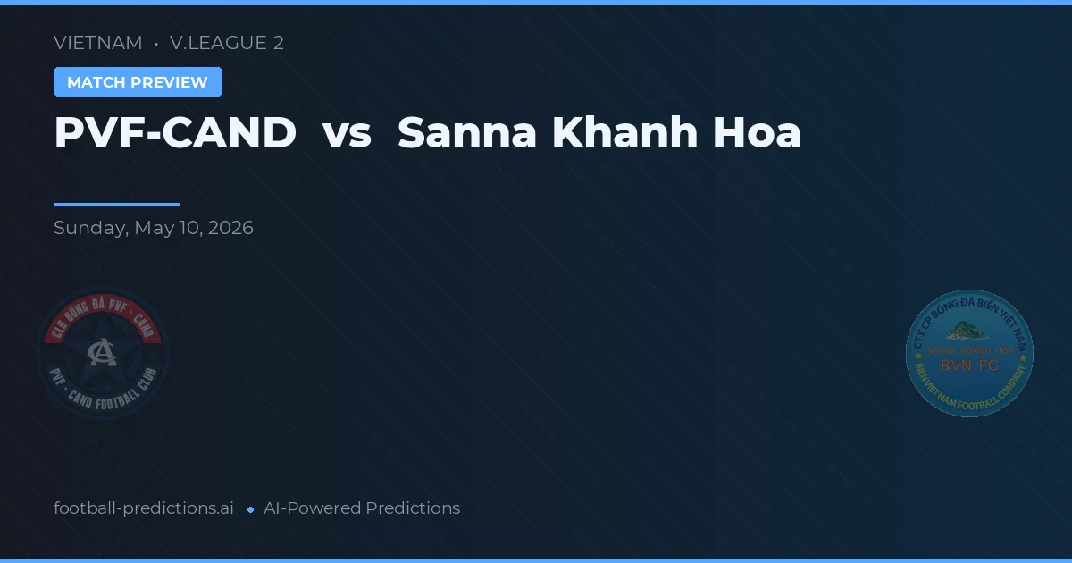 PVF-CAND vs Sanna Khánh Hòa — voorspelling en vooruitblik wedstrijd