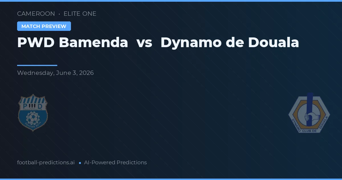 PWD Bamenda vs Dynamo de Douala — voorspelling en vooruitblik wedstrijd