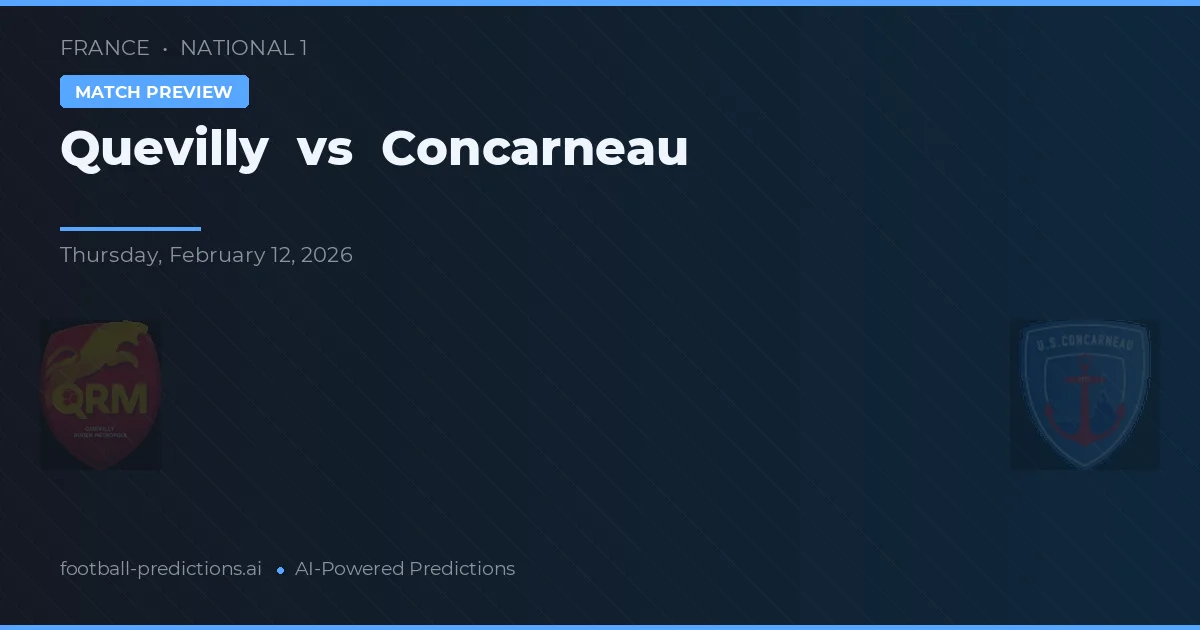 Quevilly vs Concarneau — voorspelling en vooruitblik wedstrijd