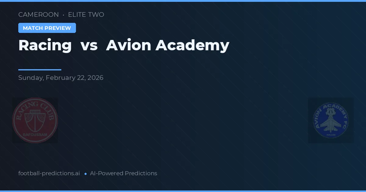 Racing vs Avion Académie — voorspelling en vooruitblik wedstrijd