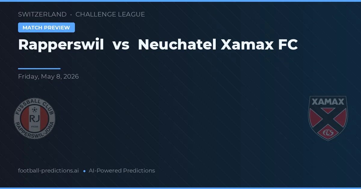Rapperswil vs Neuchâtel Xamax — voorspelling en vooruitblik wedstrijd