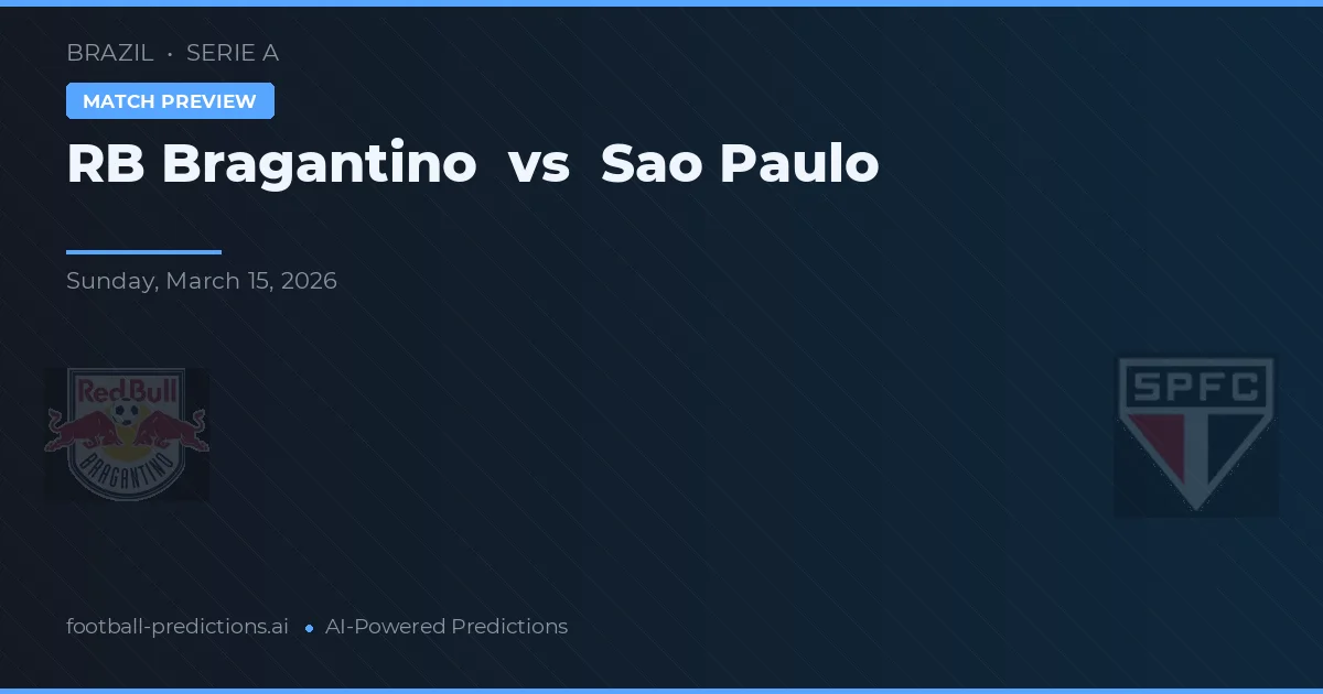 RB Bragantino vs São Paulo — voorspelling en vooruitblik wedstrijd