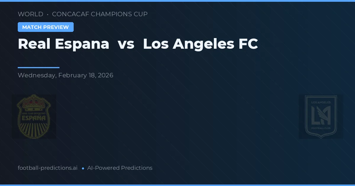 Real España vs Los Angeles FC — voorspelling en vooruitblik wedstrijd