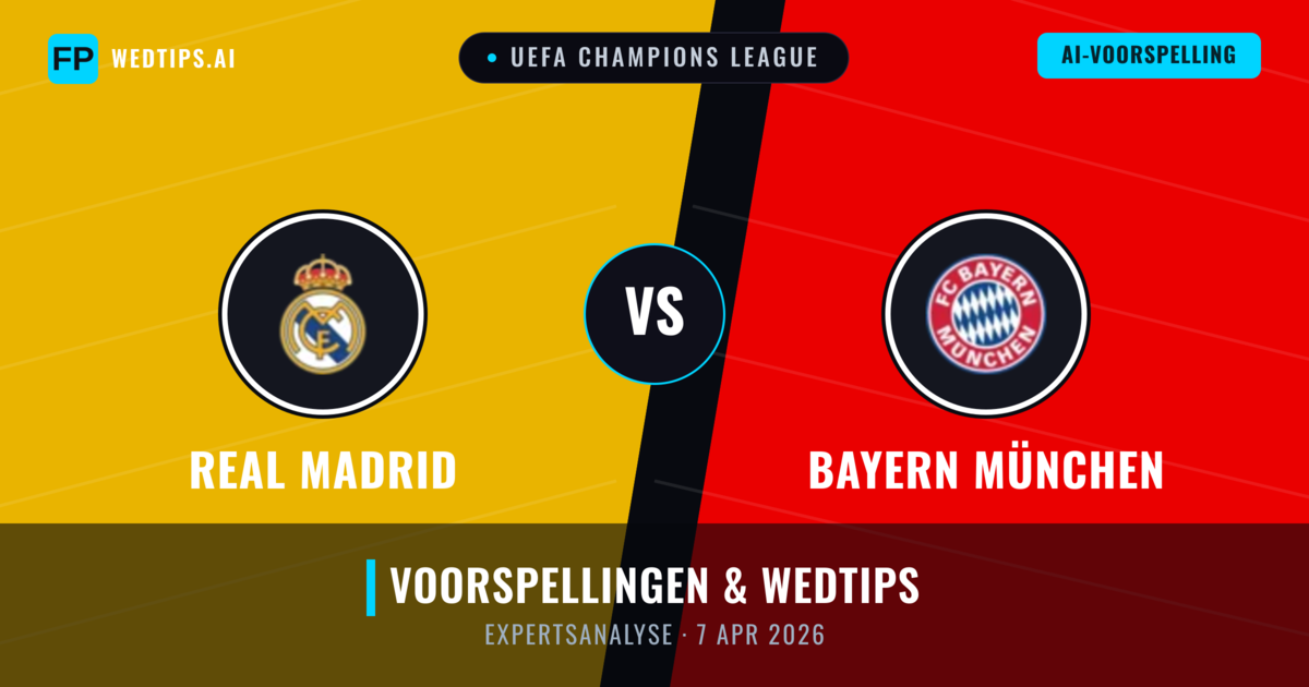Real Madrid vs Bayern München — voorspelling en vooruitblik wedstrijd