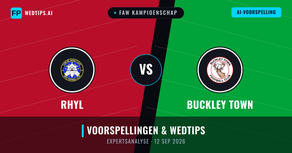 Rhyl vs Buckley Town — voorspelling en vooruitblik wedstrijd