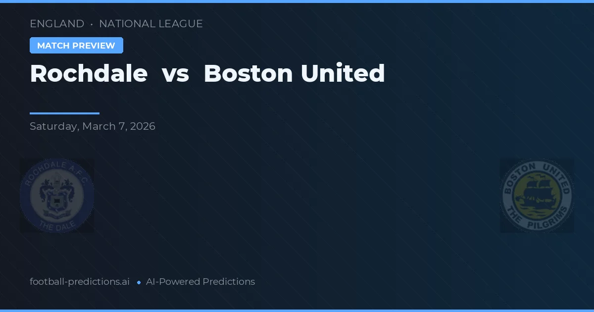 Rochdale vs Boston United — voorspelling en vooruitblik wedstrijd