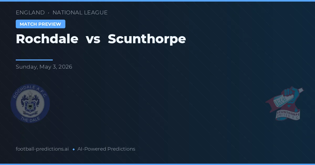 Rochdale vs Scunthorpe — voorspelling en vooruitblik wedstrijd