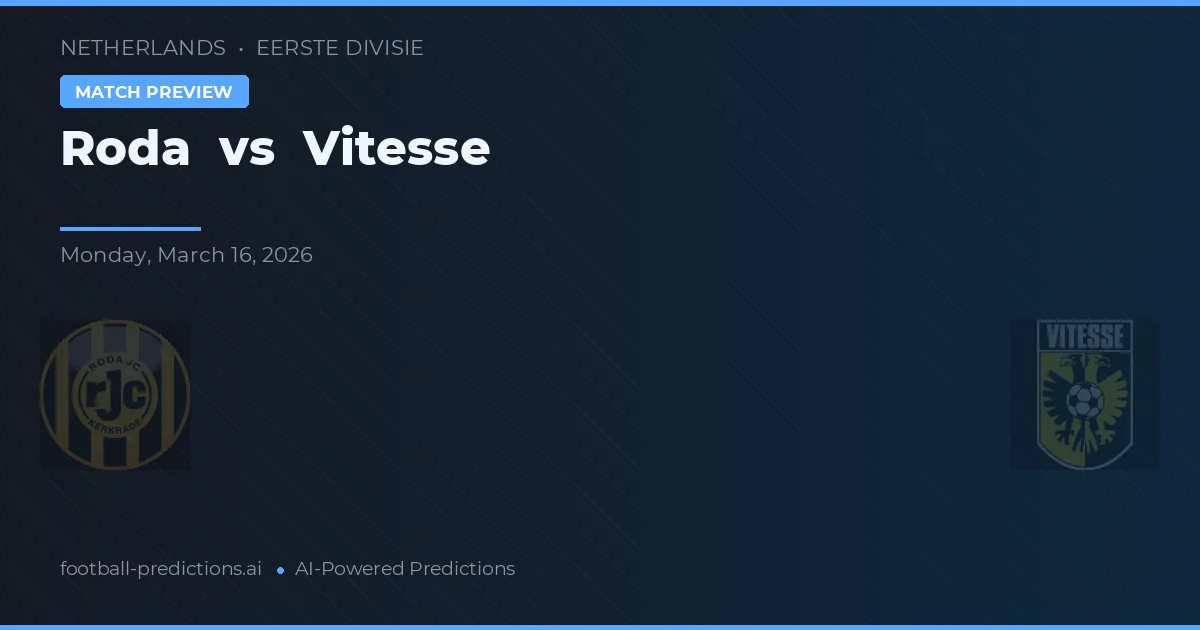 Roda JC vs Vitesse — voorspelling en vooruitblik wedstrijd