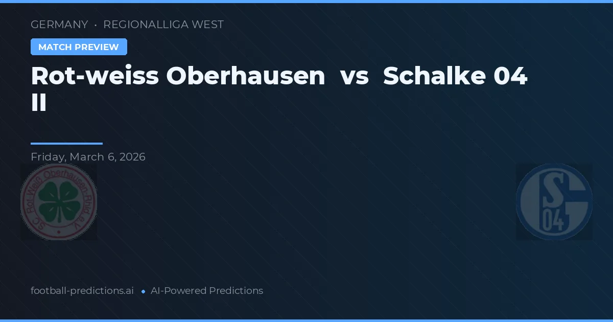 Rot-Weiß Oberhausen vs Schalke 04 II — voorspelling en vooruitblik wedstrijd