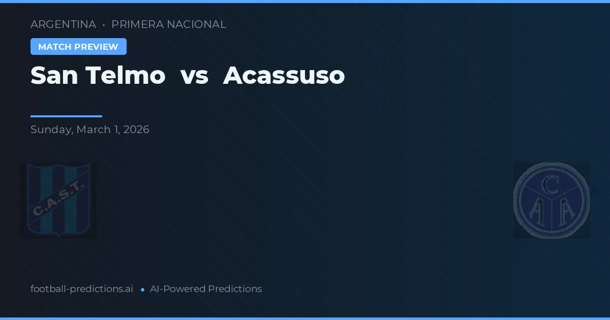 San Telmo vs Acassuso — voorspelling en vooruitblik wedstrijd