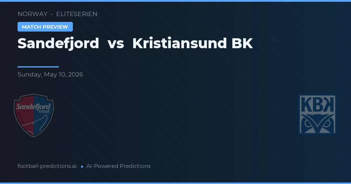 Sandefjord vs Kristiansund BK — voorspelling en vooruitblik wedstrijd