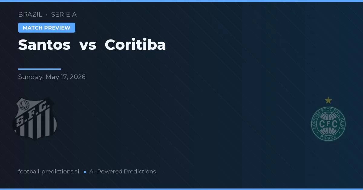 Santos vs Coritiba — voorspelling en vooruitblik wedstrijd