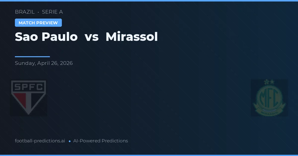 São Paulo vs Mirassol — voorspelling en vooruitblik wedstrijd