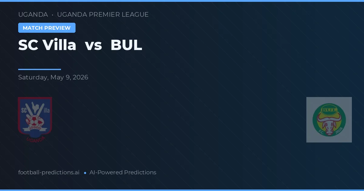 SC Villa vs BUL — voorspelling en vooruitblik wedstrijd