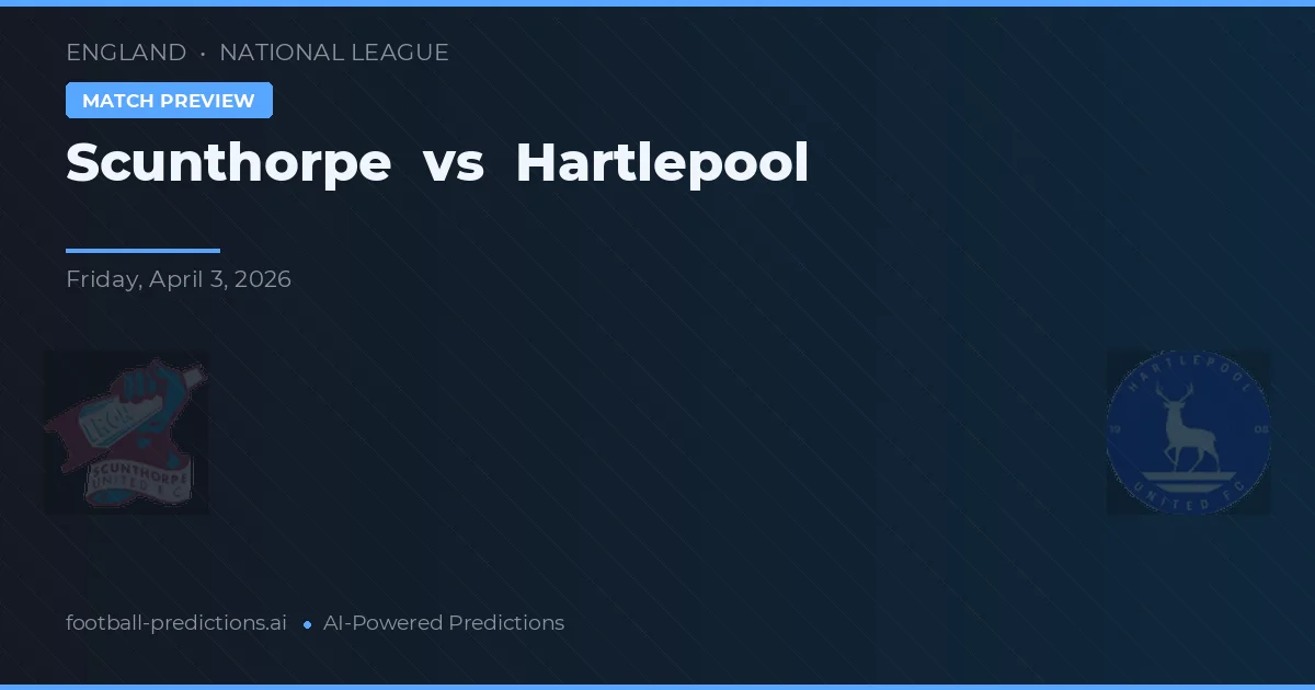 Scunthorpe vs Hartlepool — voorspelling en vooruitblik wedstrijd