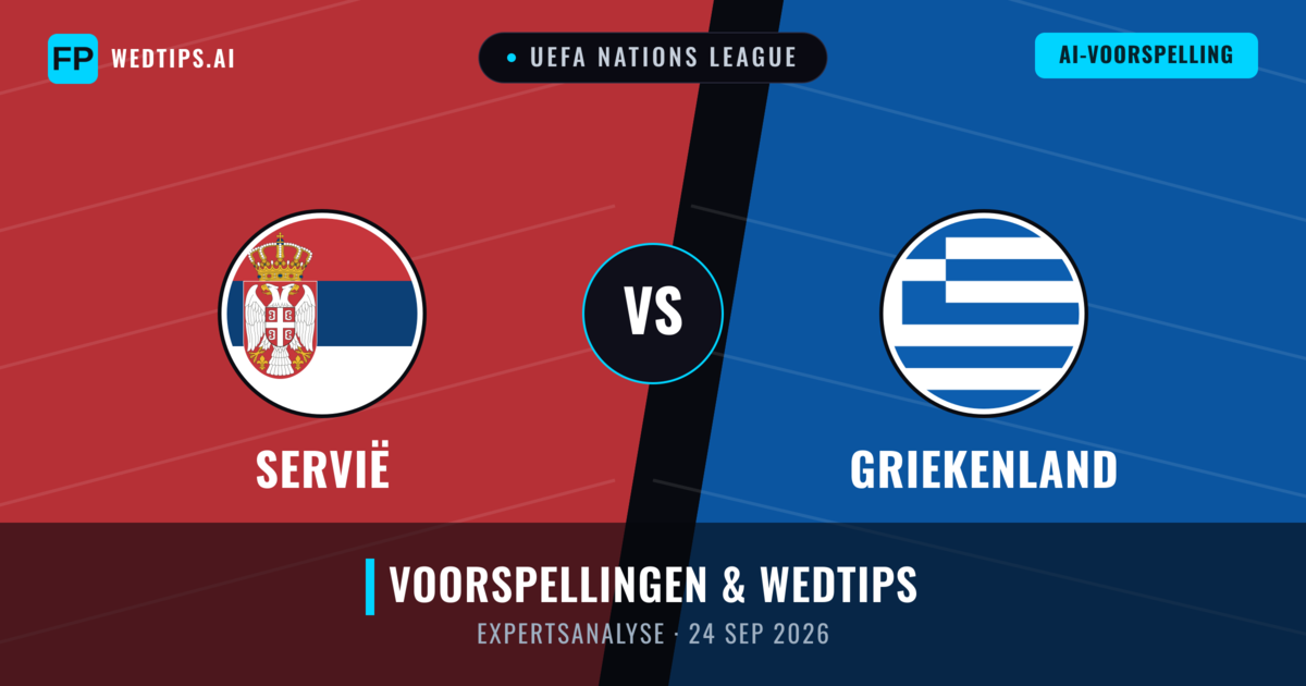 Servië vs Griekenland — voorspelling en vooruitblik wedstrijd