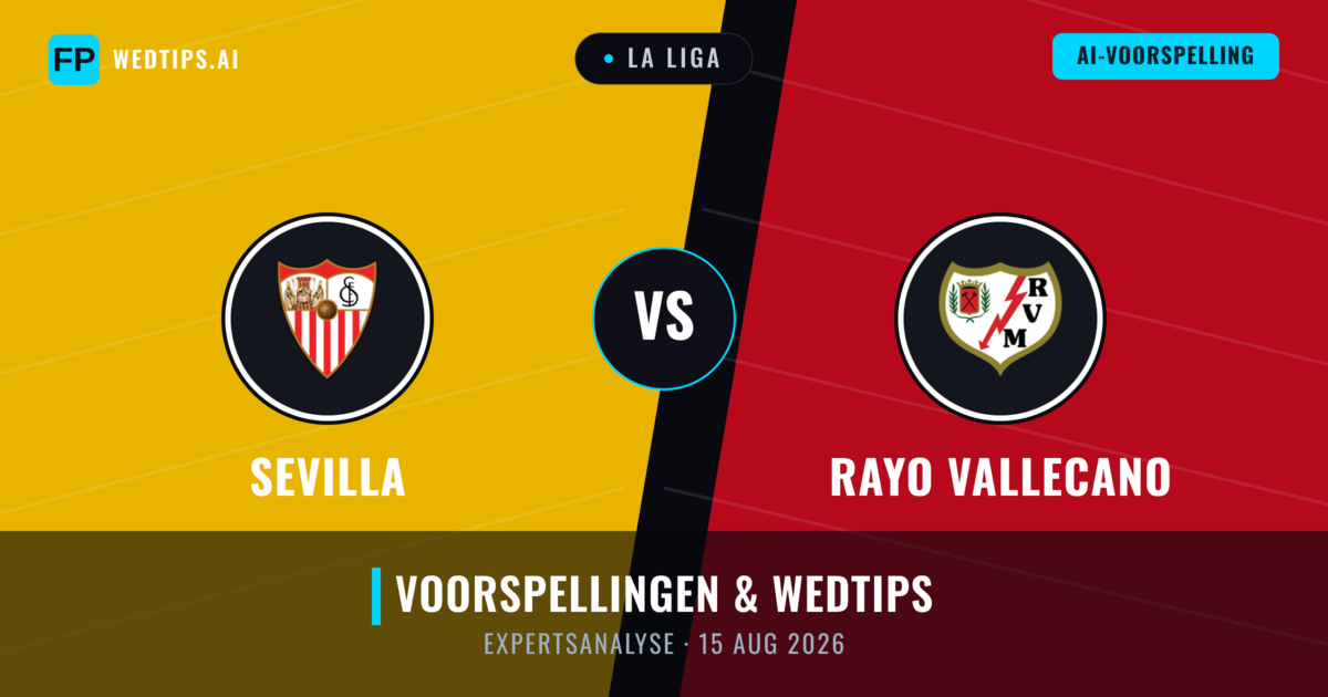 Sevilla vs Rayo Vallecano — voorspelling en vooruitblik wedstrijd