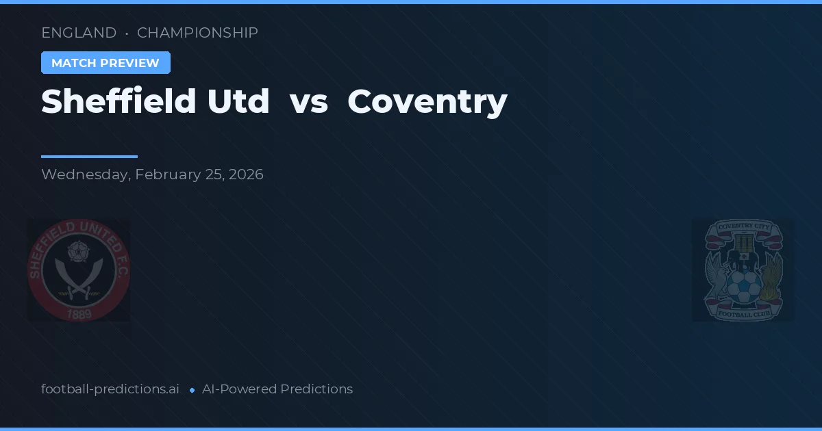 Sheffield United vs Coventry City — voorspelling en vooruitblik wedstrijd