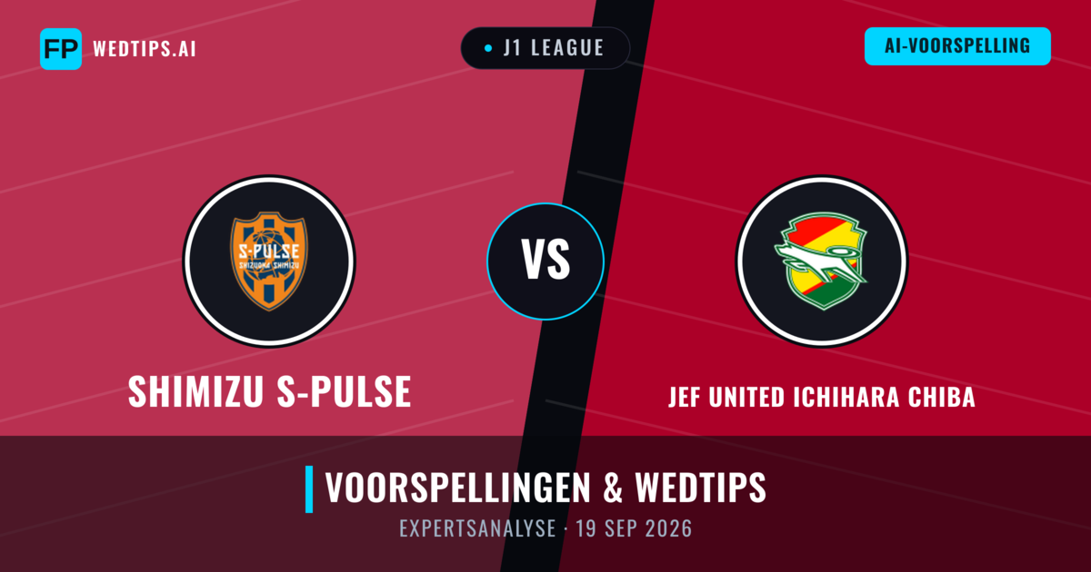 Shimizu S-Pulse vs JEF United Ichihara Chiba — voorspelling en vooruitblik wedstrijd