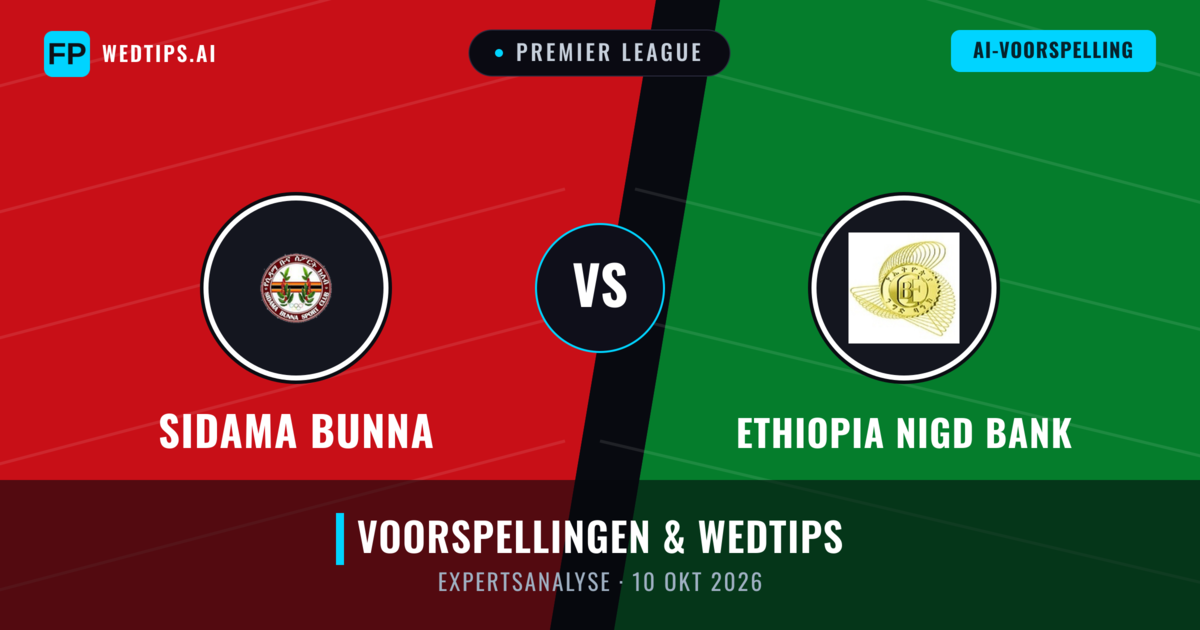 Sidama Bunna vs Ethiopia Nigd Bank — voorspelling en vooruitblik wedstrijd