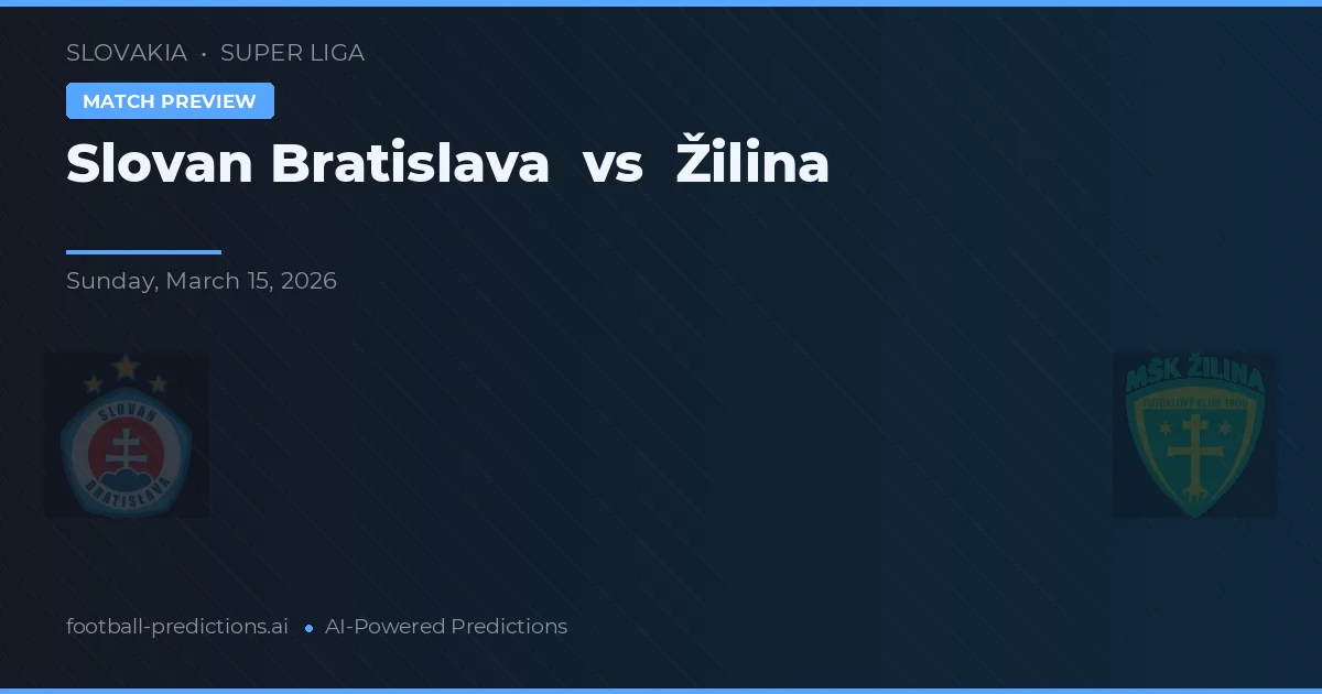 Slovan Bratislava vs Žilina — voorspelling en vooruitblik wedstrijd