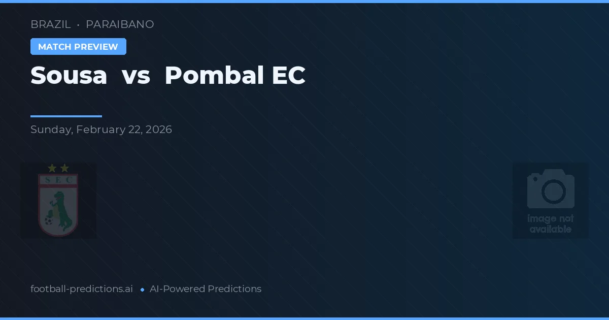 Sousa vs Pombal EC — voorspelling en vooruitblik wedstrijd