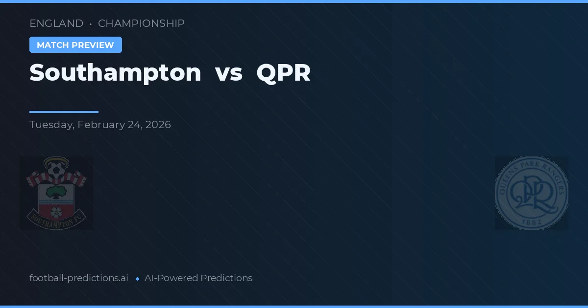 Southampton vs QPR — voorspelling en vooruitblik wedstrijd