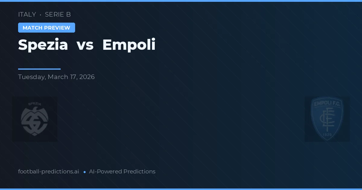 Spezia vs Empoli — voorspelling en vooruitblik wedstrijd