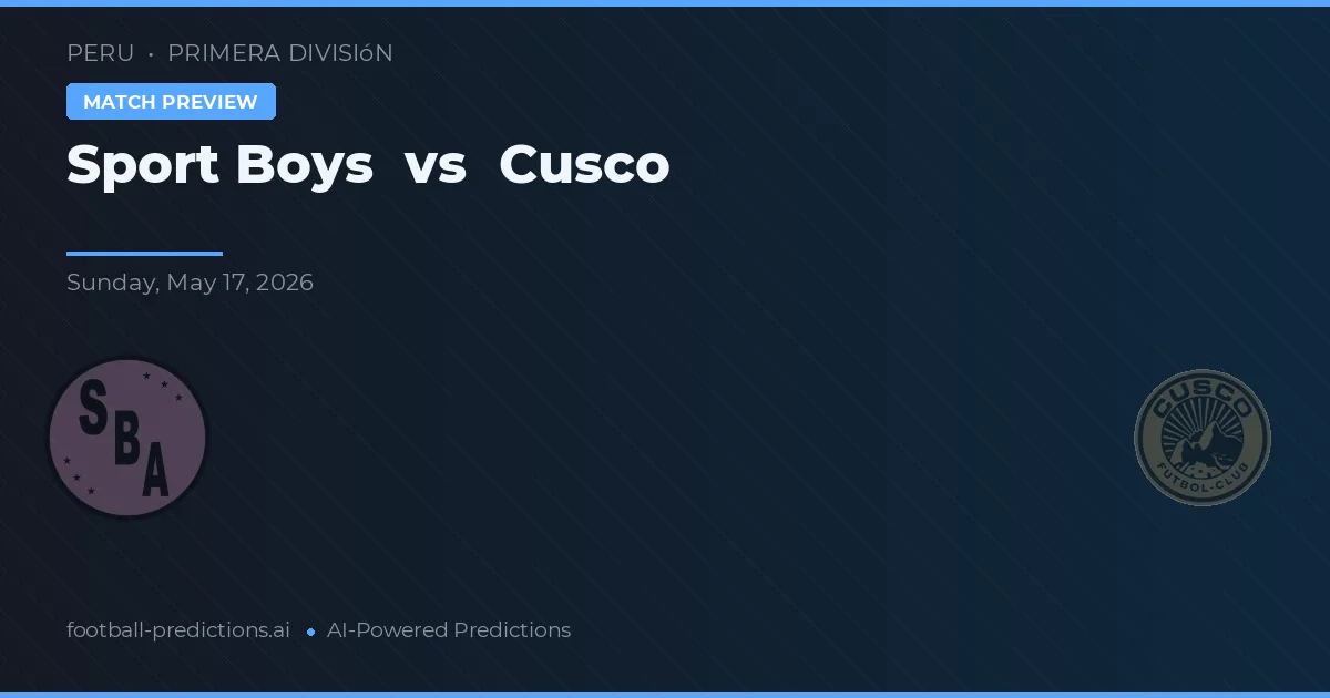 Sport Boys vs Cusco — voorspelling en vooruitblik wedstrijd
