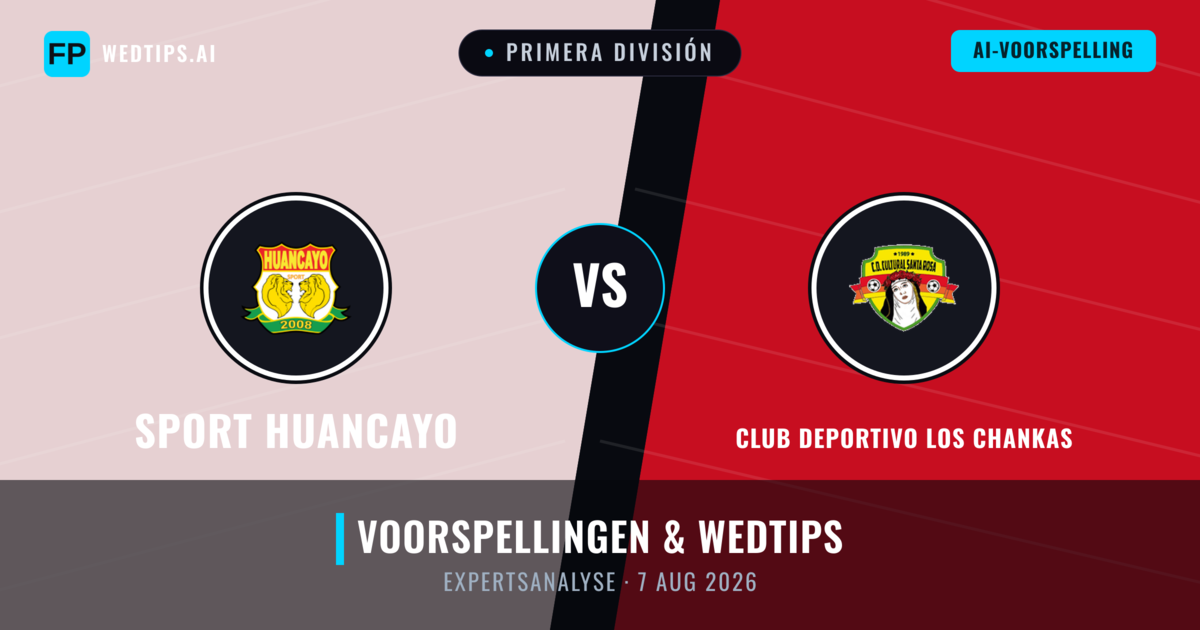Sport Huancayo vs Club Deportivo Los Chankas — voorspelling en vooruitblik wedstrijd