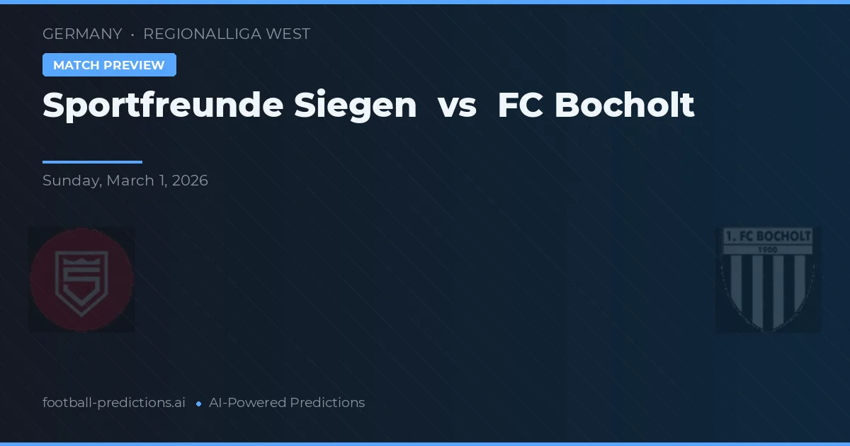 Sportfreunde Siegen vs FC Bocholt — voorspelling en vooruitblik wedstrijd