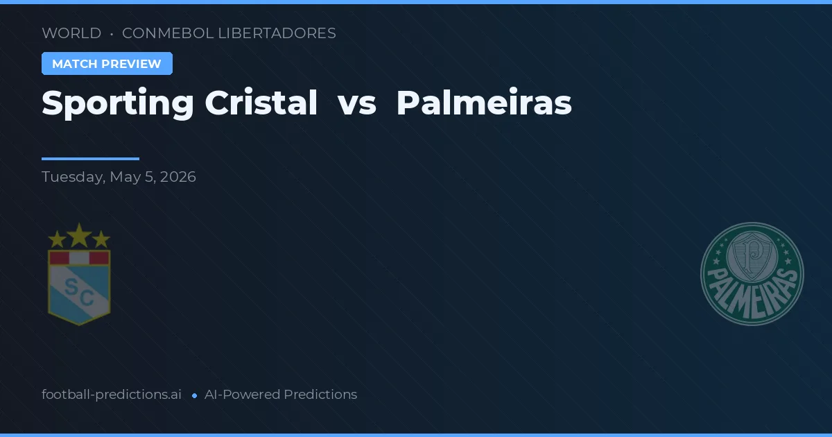 Sporting Cristal vs Palmeiras preview