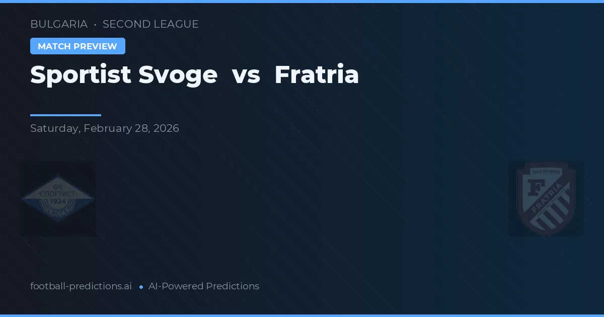 Sportist Svoge vs Fratria — voorspelling en vooruitblik wedstrijd