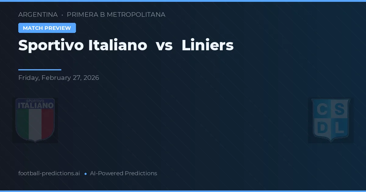Sportivo Italiano vs Liniers — voorspelling en vooruitblik wedstrijd