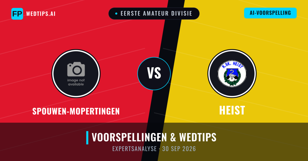 Spouwen-Mopertingen vs Heist — voorspelling en vooruitblik wedstrijd