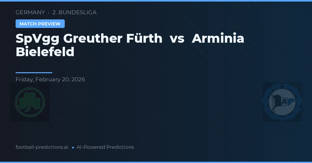 SpVgg Greuther Fürth vs Arminia Bielefeld — voorspelling en vooruitblik wedstrijd