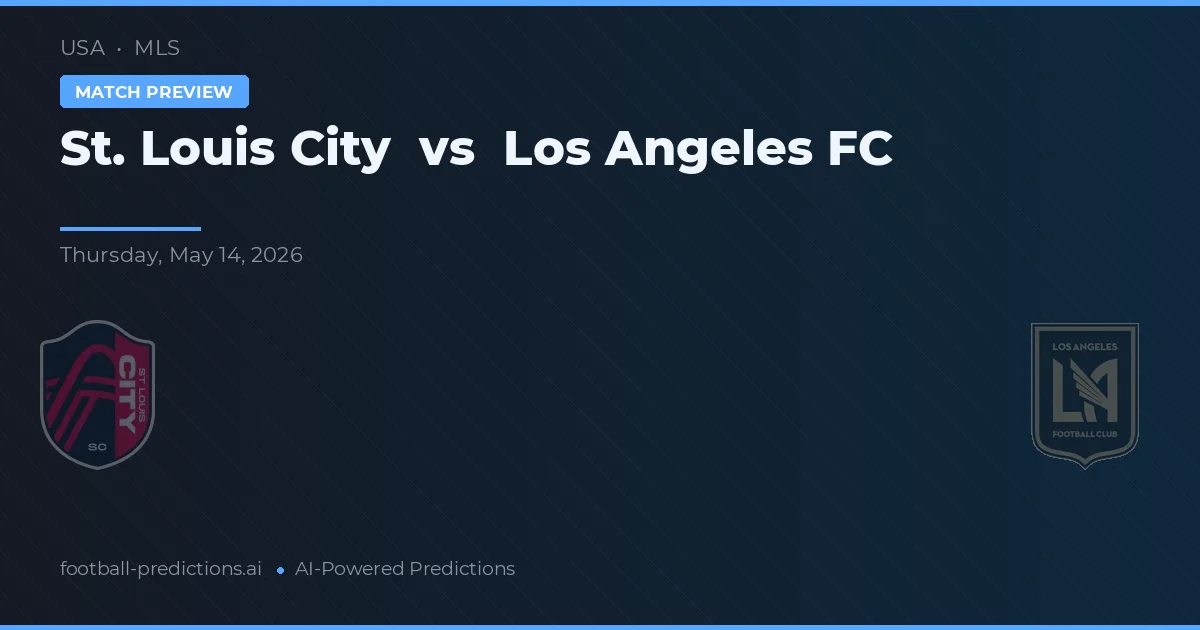 St. Louis City vs Los Angeles FC — voorspelling en vooruitblik wedstrijd
