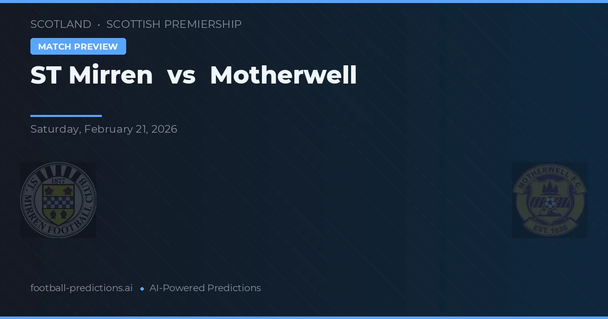 St. Mirren vs Motherwell — voorspelling en vooruitblik wedstrijd