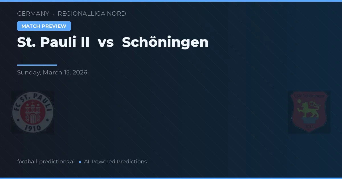 St. Pauli II vs Schöningen — voorspelling en vooruitblik wedstrijd